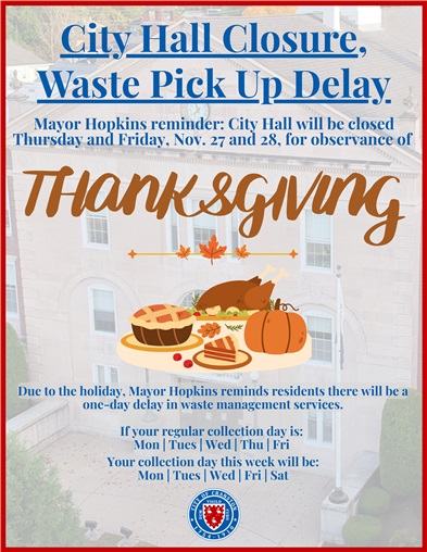 Mayor Hopkins Reminder: City Hall Closed for Thanksgiving Holiday, Nov. 27 & 28